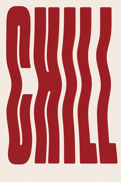 Chill — Cứ Thở Đi — Tranh Canvas Typography Đỏ Thư Giãn